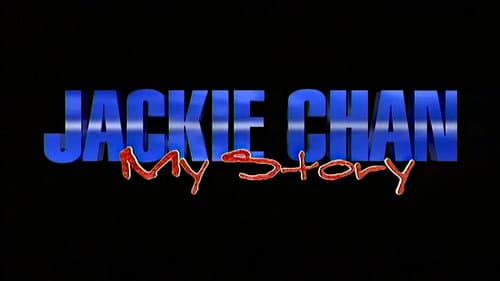 Jackie Chan: My Story still
