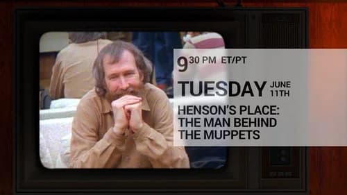 Henson's Place: The Man Behind the Muppets still