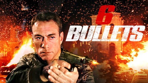 6 Bullets still