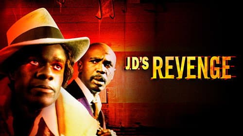 J.D.'s Revenge still