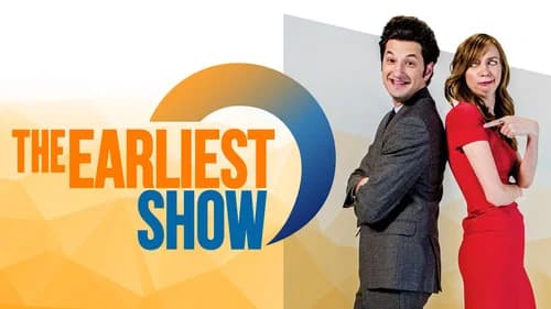 The Earliest Show still