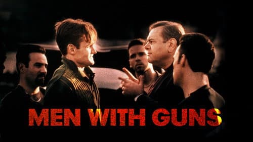 Men with Guns still
