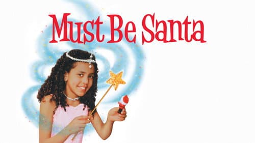 Must Be Santa still
