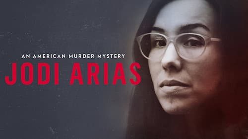 Jodi Arias: An American Murder Mystery still