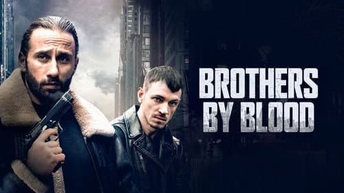 Brothers by Blood still