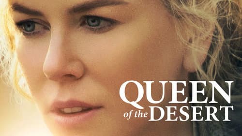 Queen of the Desert still