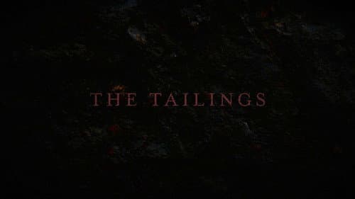 The Tailings still