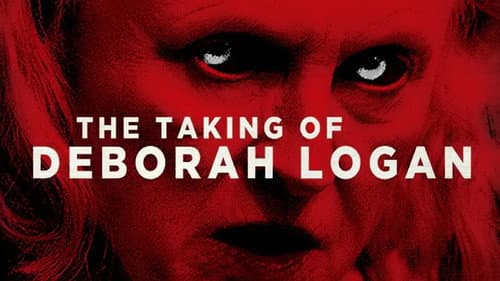 The Taking of Deborah Logan still