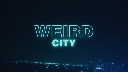 Weird City still