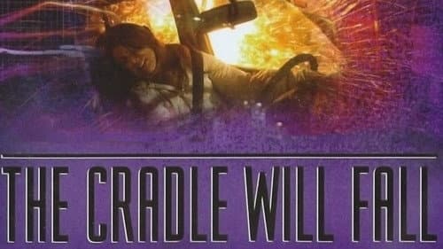 The Cradle Will Fall still