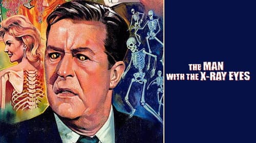 X: The Man with the X-Ray Eyes still
