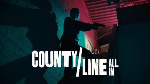 County Line: All In still