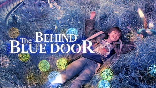 Behind the Blue Door still