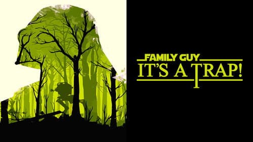 Family Guy Presents: It's a Trap! still