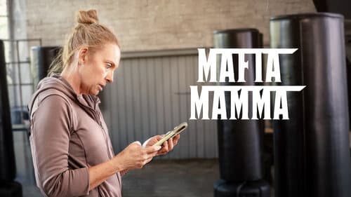 Mafia Mamma still