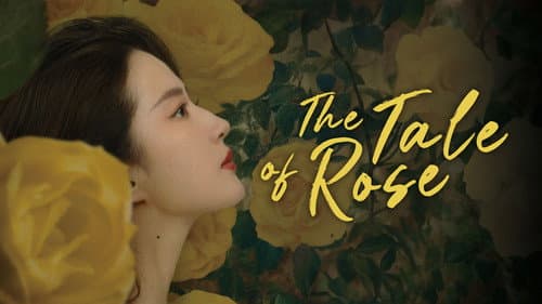The Tale of Rose still