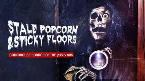 Stale Popcorn & Sticky Floors still