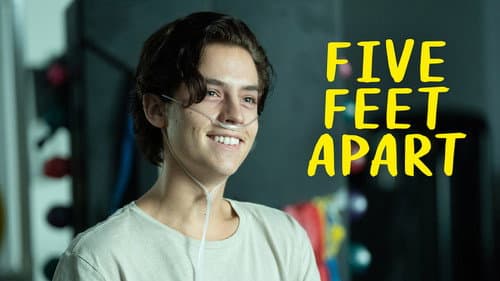 Five Feet Apart still