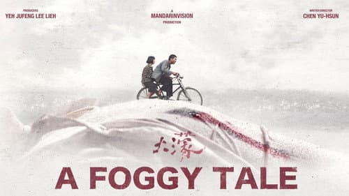A Foggy Tale still