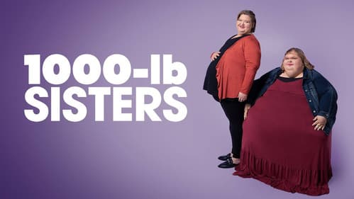 1000-lb Sisters still