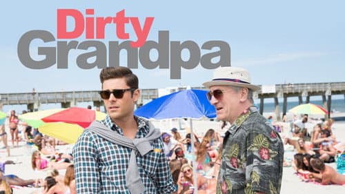 Dirty Grandpa still