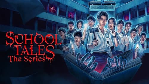 School Tales the Series still