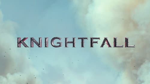 Knightfall still