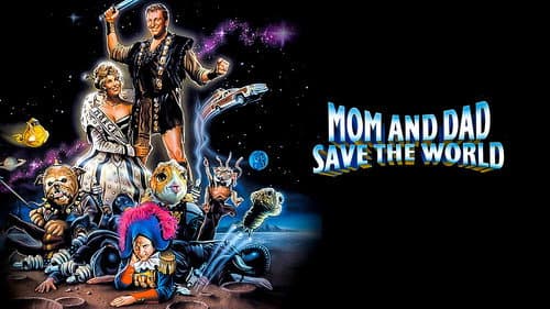 Mom and Dad Save the World still