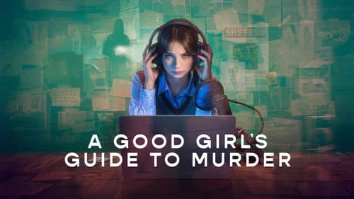 A Good Girl's Guide to Murder still