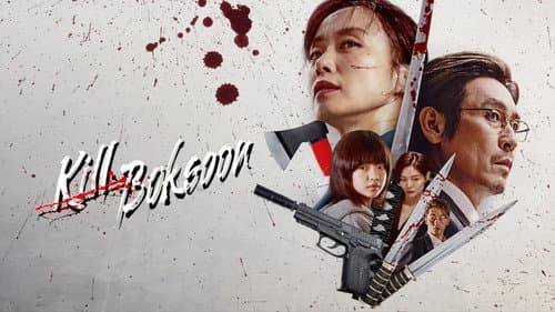 Kill Boksoon still