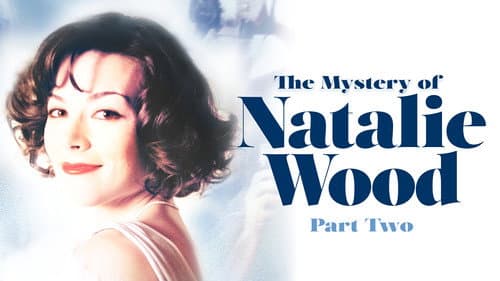 The Mystery of Natalie Wood still