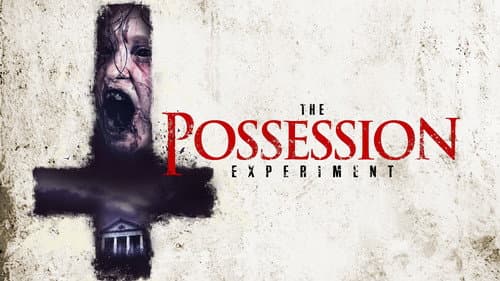 The Possession Experiment still