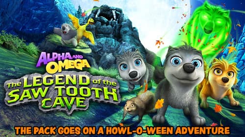 Alpha and Omega: The Legend of the Saw Tooth Cave still