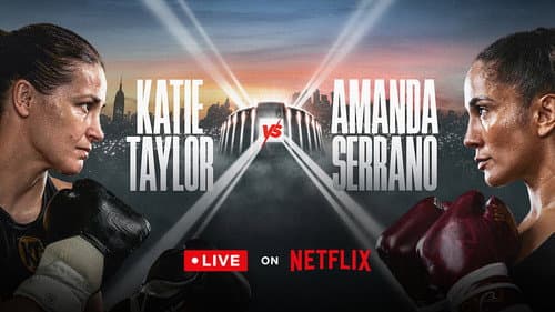 Katie Taylor vs. Amanda Serrano 3 still