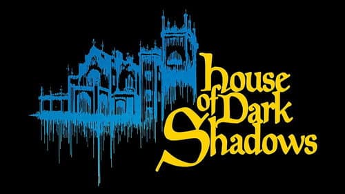 House of Dark Shadows still