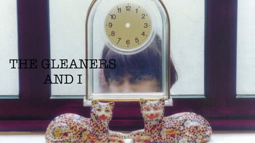 The Gleaners and I still