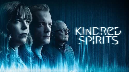 Kindred Spirits still