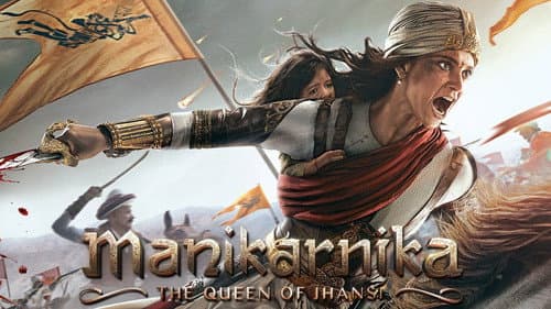 Manikarnika: The Queen of Jhansi still
