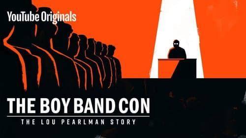 The Boy Band Con: The Lou Pearlman Story still