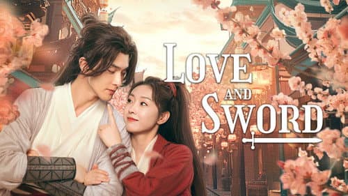 Love and Sword still