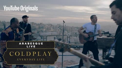 Coldplay: Everyday Life – Live in Jordan still