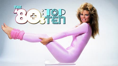 The '80s: Top Ten still