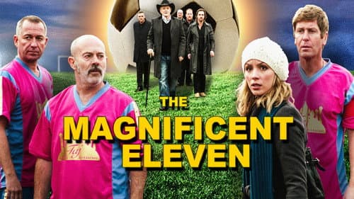 The Magnificent Eleven still
