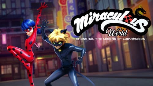 Miraculous World: Shanghai - The Legend of Ladydragon still