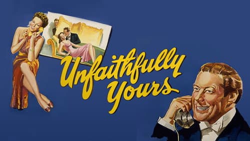 Unfaithfully Yours still