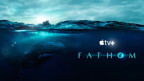 Fathom still