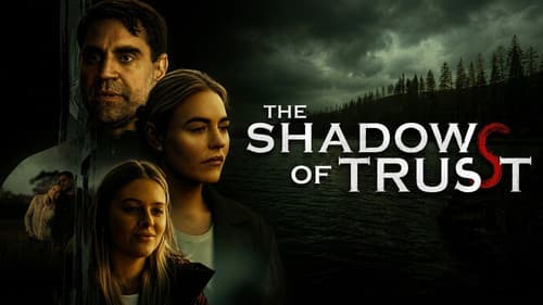 The Shadows of Trust still