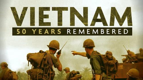 Vietnam: 50 Years Remembered still