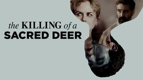 The Killing of a Sacred Deer still