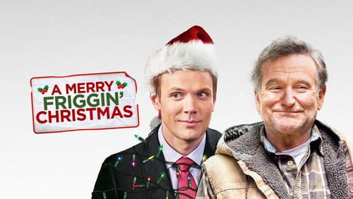 A Merry Friggin' Christmas still